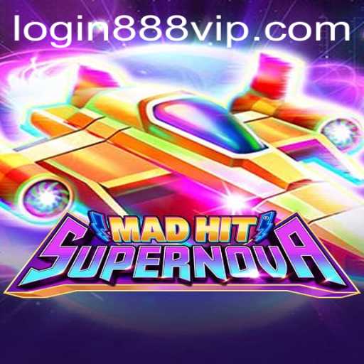 MadHitSupernova: An Exciting Journey in the World of 888vip